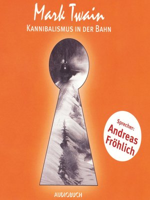 cover image of Kannibalismus in der Bahn